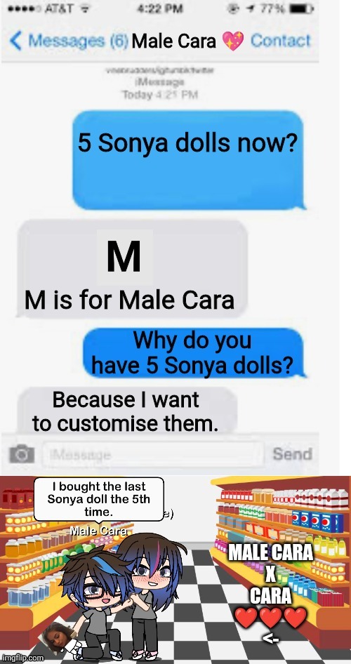 My boyfriend bought 5 Sonya dolls?! | image tagged in blank text conversation,pop up school,memes,love,spring break | made w/ Imgflip meme maker