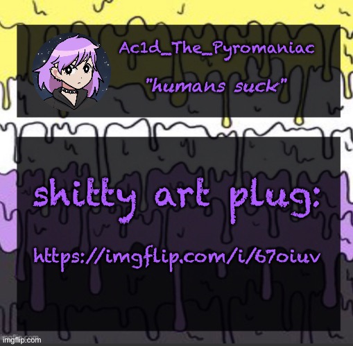 ueueueueueue | shitty art plug:; https://imgflip.com/i/67oiuv | image tagged in ueueueueueue | made w/ Imgflip meme maker