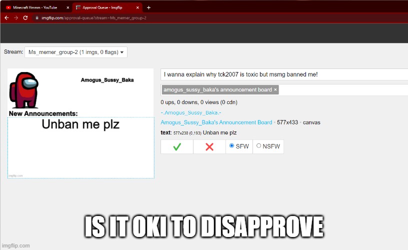 (yes) | IS IT OKI TO DISAPPROVE | made w/ Imgflip meme maker