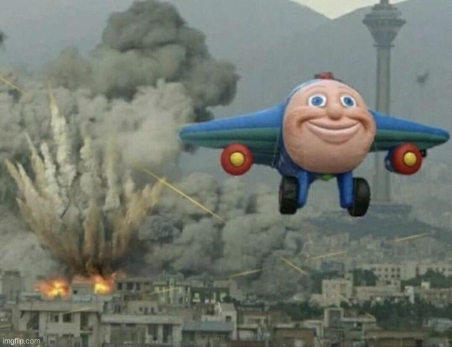 Used in comment | image tagged in plane flying from explosions | made w/ Imgflip meme maker
