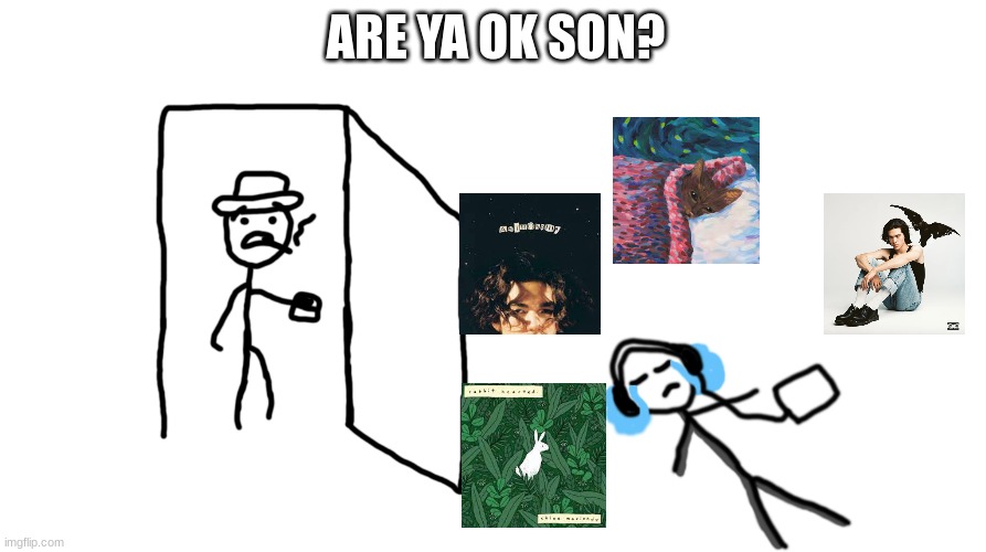 ARE YA OK SON? | made w/ Imgflip meme maker