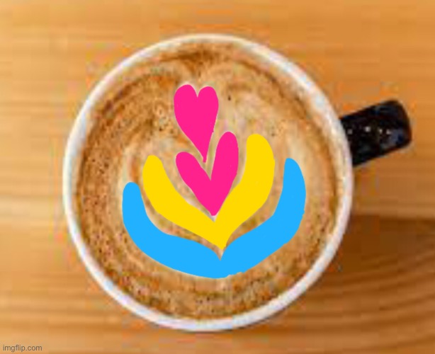 Pan-sexual latte ;—; something I though we could give in the cafe | made w/ Imgflip meme maker