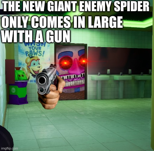 DJ music man ain't in a good mood | THE NEW GIANT ENEMY SPIDER; ONLY COMES IN LARGE; WITH A GUN | image tagged in music man | made w/ Imgflip meme maker