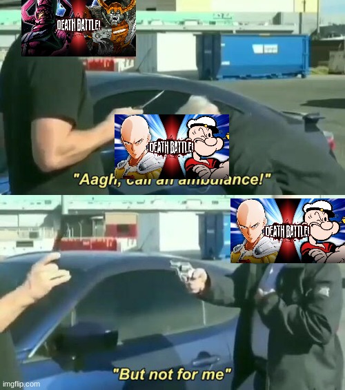 death battle finale in a nutshell | image tagged in call an ambulance correct | made w/ Imgflip meme maker