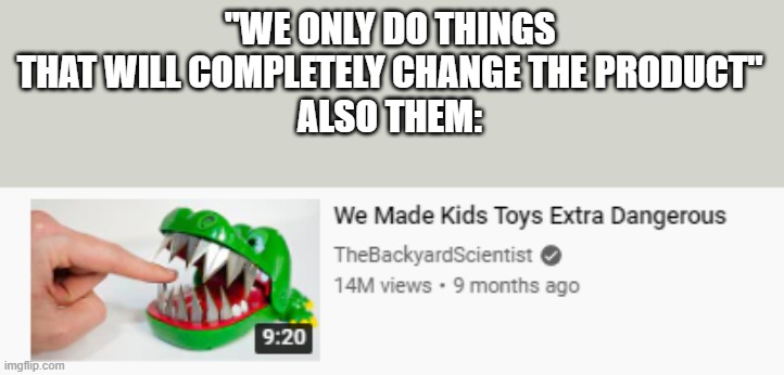 We Made Kids Toys Extra Dangerous 