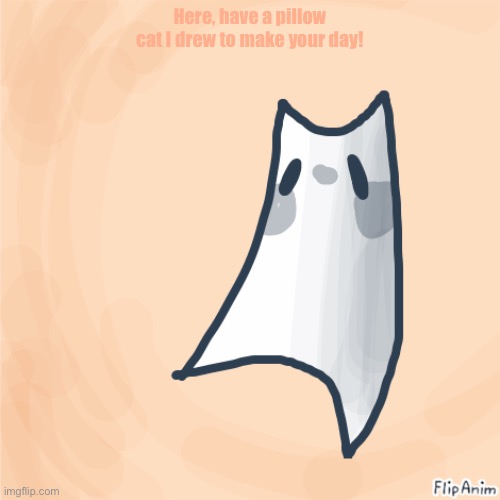 A pillow cat I drew to make your day better ^^ | Here, have a pillow cat I drew to make your day! | image tagged in cats,stress relief,comfort,pillow | made w/ Imgflip meme maker