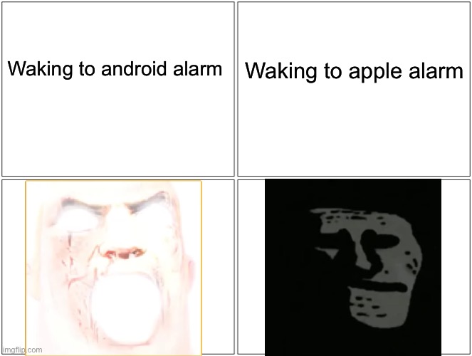 Yes, again | Waking to android alarm; Waking to apple alarm | image tagged in memes,blank comic panel 2x2,mr incredible becoming canny,mr incredible becoming uncanny,alarm clock | made w/ Imgflip meme maker