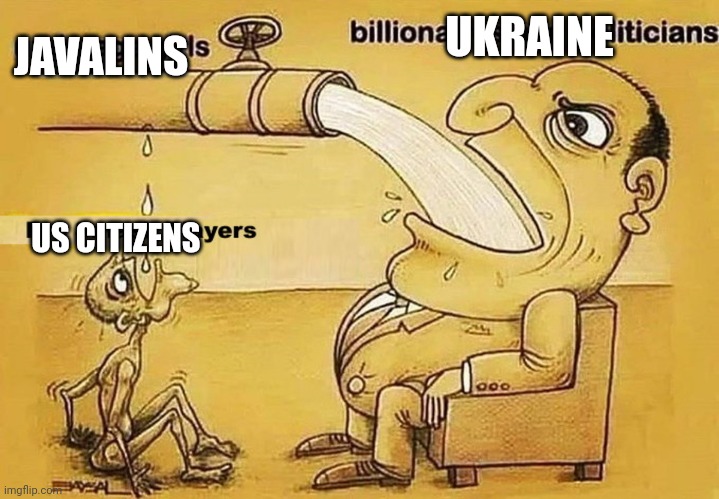 I want a javalin | UKRAINE; JAVALINS; US CITIZENS | image tagged in pipeline meme | made w/ Imgflip meme maker