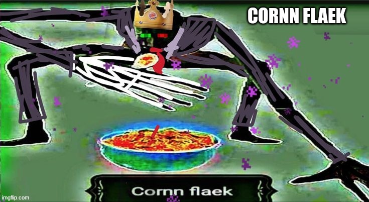 repost cause this is really funny to me (Mod note: C o r  n n f l a e k) | CORNN FLAEK | image tagged in dream smp,ranboo,cornn flaek | made w/ Imgflip meme maker