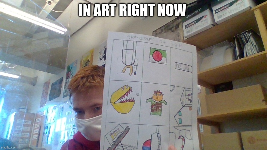 IN ART RIGHT NOW | made w/ Imgflip meme maker