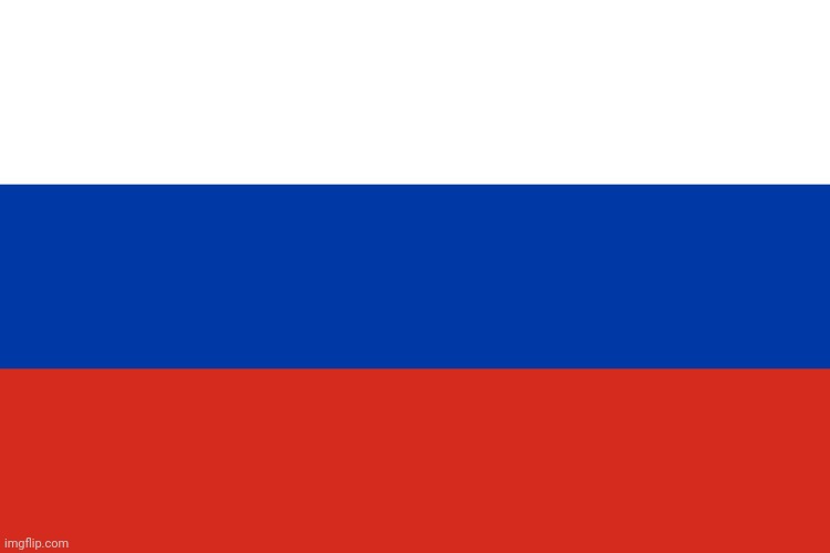Russian Flag | image tagged in russian flag | made w/ Imgflip meme maker