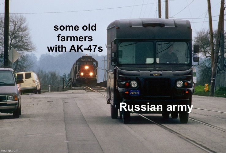 Train chasing car | some old farmers with AK-47s; Russian army | image tagged in memes,funny,train chasing car,oh wow are you actually reading these tags | made w/ Imgflip meme maker