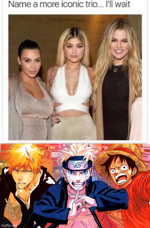 image tagged in name a more iconic trio,anime meme,naruto shippuden,one piece,bleach | made w/ Imgflip meme maker