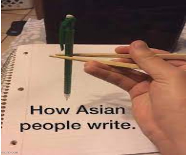 aisan people | image tagged in asians | made w/ Imgflip meme maker