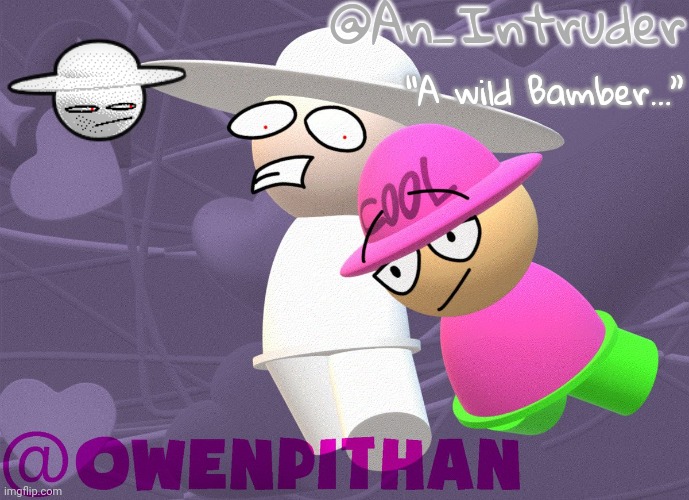 @An_Intruder “A wild Bamber…” | made w/ Imgflip meme maker