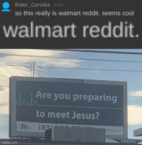 *Please note that this is a joke | image tagged in are you preparing to meet jesus | made w/ Imgflip meme maker
