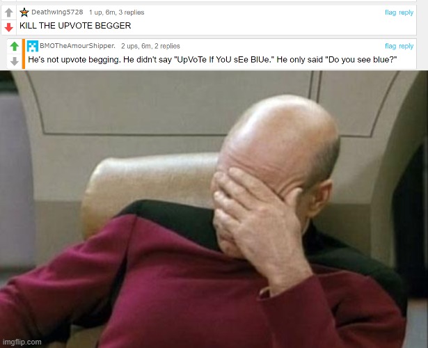 bruh | image tagged in memes,captain picard facepalm | made w/ Imgflip meme maker