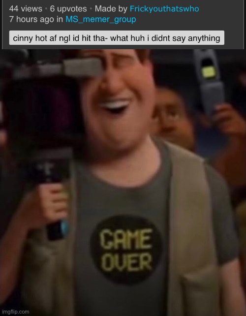 Caught in 4k my boi | image tagged in caught in 4k | made w/ Imgflip meme maker