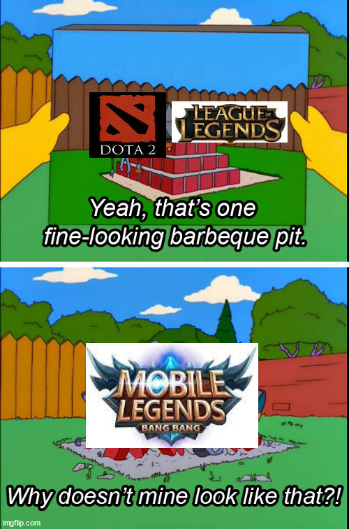 why doesnt mine look like that | image tagged in homer's bbq,dota,league of legends | made w/ Imgflip meme maker