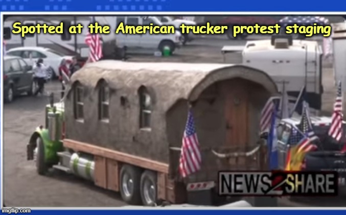 Hillbilly Convoy | Spotted at the American trucker protest staging | image tagged in trucks,protest,funny | made w/ Imgflip meme maker