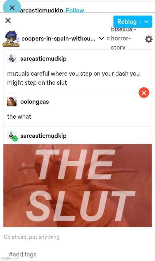 As I was uploading this I tried to hit reblog smfh | made w/ Imgflip meme maker