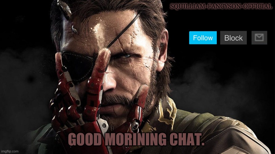 GOOD MORINING CHAT. | made w/ Imgflip meme maker