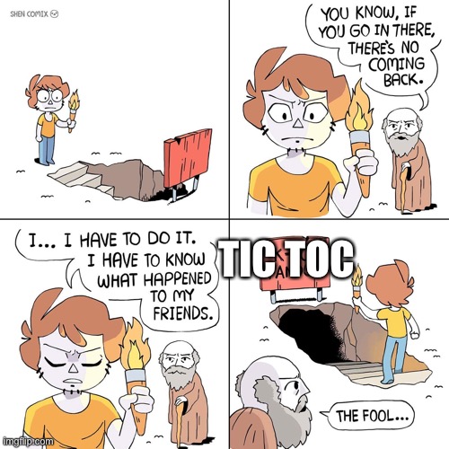 Don’t go there | TIC TOC | image tagged in entering the x | made w/ Imgflip meme maker
