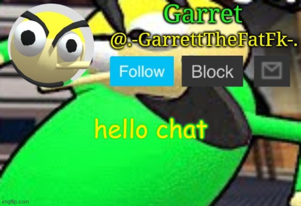 h moment | hello chat | made w/ Imgflip meme maker