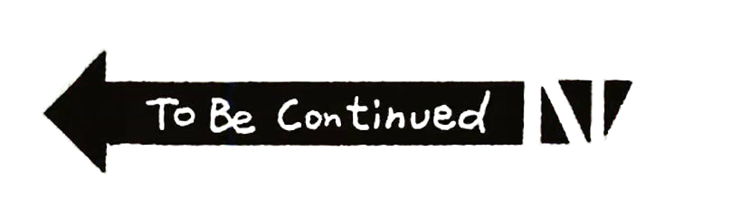 To be continued Blank Meme Template