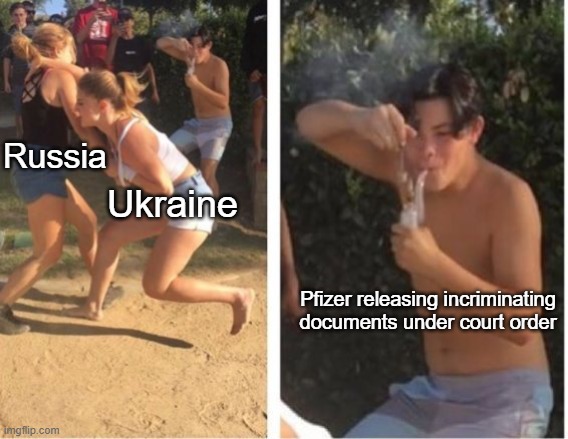I'm just gonna *scooch* by ya here | Russia; Ukraine; Pfizer releasing incriminating documents under court order | image tagged in dabbing dude | made w/ Imgflip meme maker