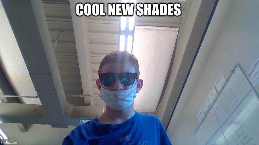 COOL NEW SHADES | made w/ Imgflip meme maker