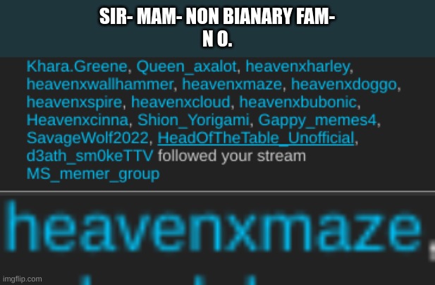 There is so many messed up ships in here lmaoo xD | SIR- MAM- NON BIANARY FAM-
N O. | made w/ Imgflip meme maker