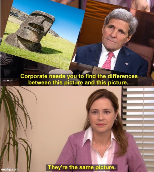 THEY'RE THE SAME IMAGE | image tagged in memes,they're the same picture,easter islandd | made w/ Imgflip meme maker
