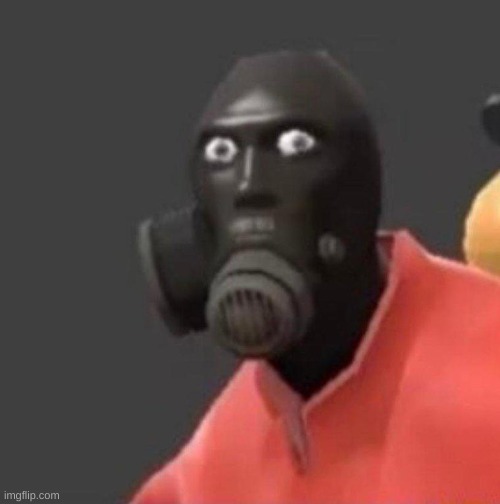 scared pyro | image tagged in scared pyro | made w/ Imgflip meme maker