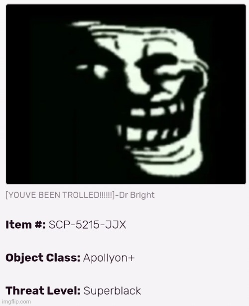 Appears that the trollge is now an SCP | made w/ Imgflip meme maker