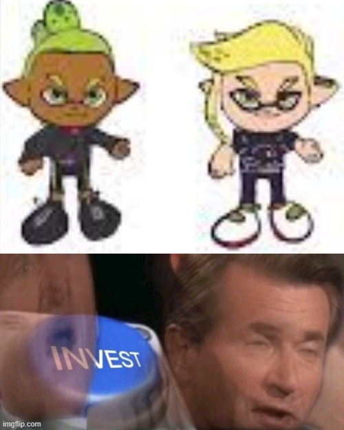 I N V E S T | image tagged in invest | made w/ Imgflip meme maker