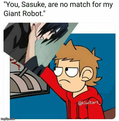 let's be honest Tord would totally win in that fight | made w/ Imgflip meme maker
