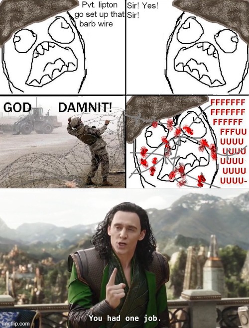 image tagged in you had one job just the one | made w/ Imgflip meme maker