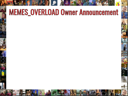 Memes Overload Owner Blank Meme Template