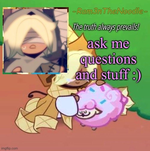 PureVanilla | ask me questions and stuff :) | image tagged in purevanilla | made w/ Imgflip meme maker