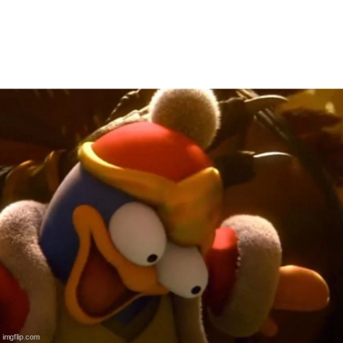 New template | image tagged in suprised dede | made w/ Imgflip meme maker