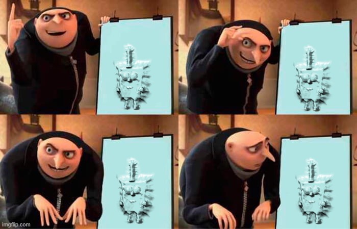 c | image tagged in memes,gru's plan | made w/ Imgflip meme maker
