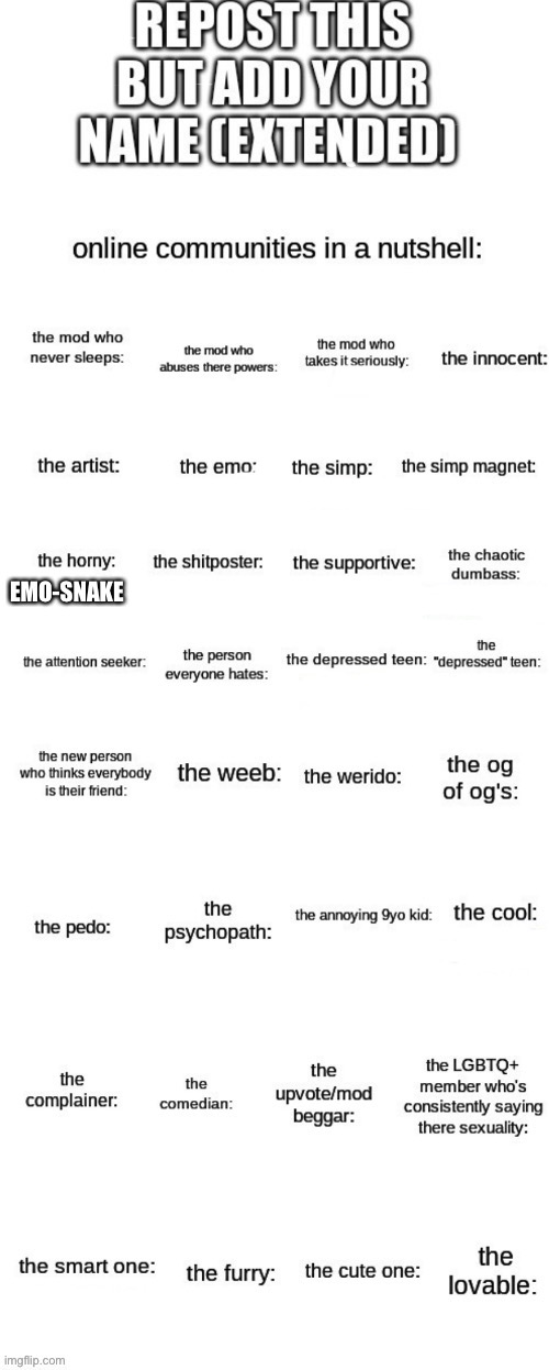 E | EMO-SNAKE | image tagged in horny,e | made w/ Imgflip meme maker