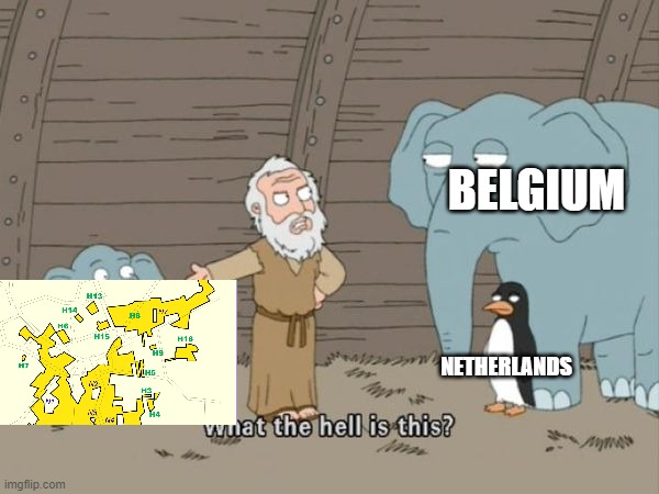 Belgium and Netherlands | BELGIUM; NETHERLANDS | image tagged in what the hell is this | made w/ Imgflip meme maker