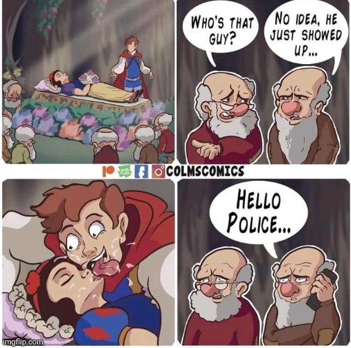 THAT'S HOW IT REALLY WENT DOWN | image tagged in snow white,7 dwarfs,comics/cartoons | made w/ Imgflip meme maker