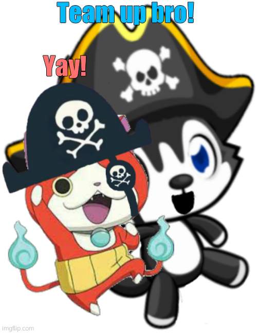pirate husky  dog Team up |  Team up bro! Yay! | image tagged in pirate husky dog,pirate jibanyan | made w/ Imgflip meme maker
