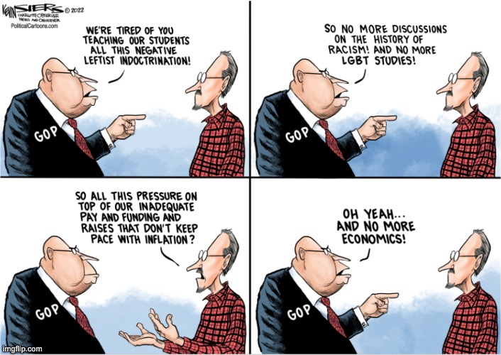 Tackling the source of their problem | image tagged in gop,education,lies,teachers,propaganda | made w/ Imgflip meme maker