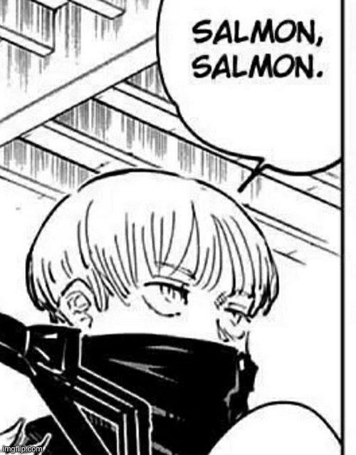 (Mod note: salmon) | image tagged in anime,manga | made w/ Imgflip meme maker