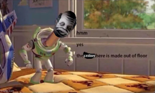 He walks on the roof of everything | made w/ Imgflip meme maker