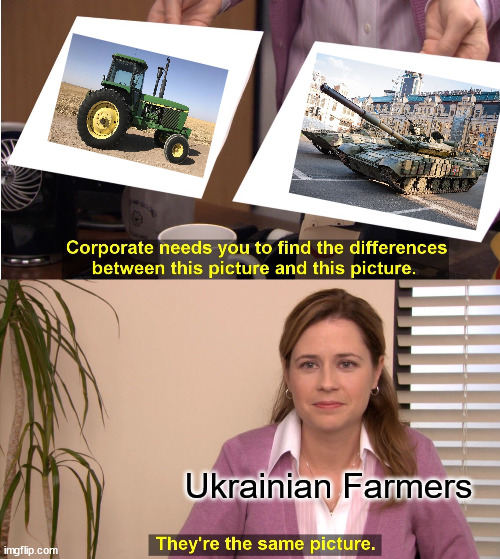 Chad Ukrainian Farmers | Ukrainian Farmers | image tagged in memes,they're the same picture,ukraine,russia | made w/ Imgflip meme maker